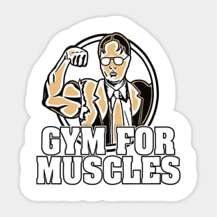 Dwight Schrute Gym for Muscles The Office Sticker